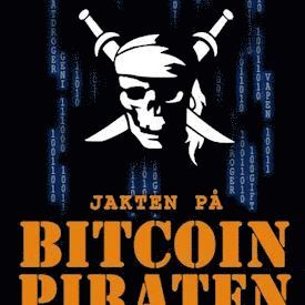 Jakten på Bitcoin-piraten: den sanna historien om Silk Roads grundare 1