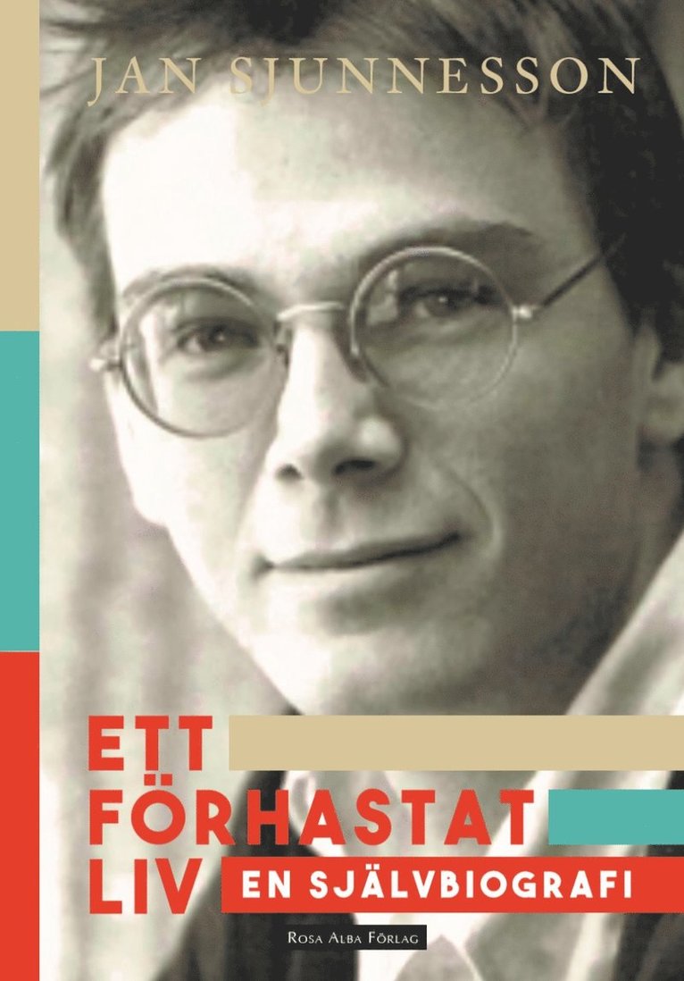 Ett förhastat liv 1