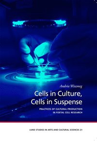 bokomslag Cells in Culture, Cells in Suspense