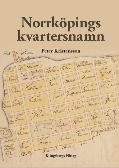 bokomslag Norrköpings kvartersnamn