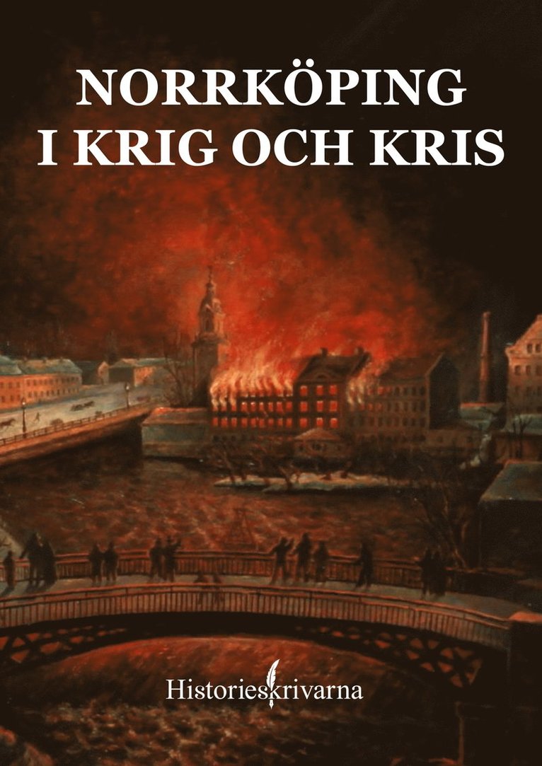 Norrköping i krig och kris 1