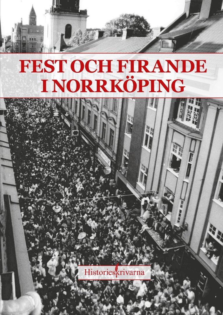 Fest och firande i Norrköping
