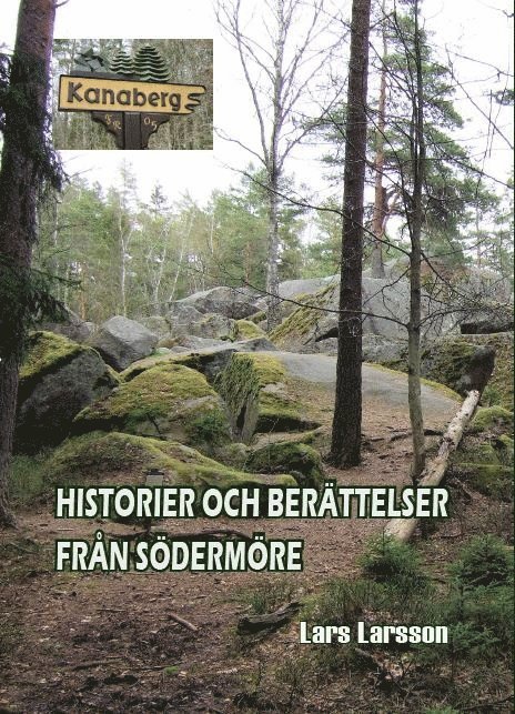 Historier och berättelser från Södermöre 1