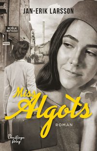 bokomslag Miss Algots