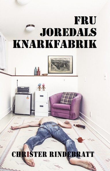 bokomslag Fru Joredals knarkfabrik