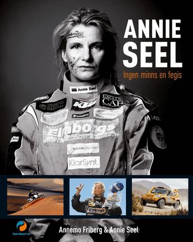 Annemo Friberg, Annie Seel - Annie Seel - Ingen minns en fegis, Inbunden
