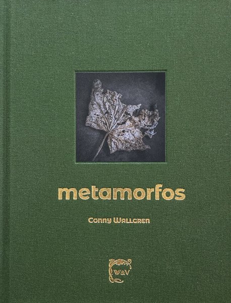 Conny Wallgren - Metamorfos, Inbunden