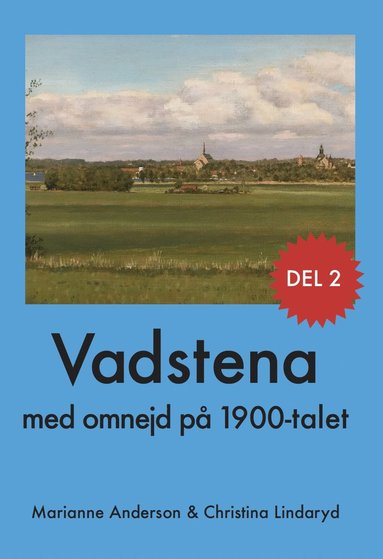 bokomslag Vadstena med omnejd på 1900-talet