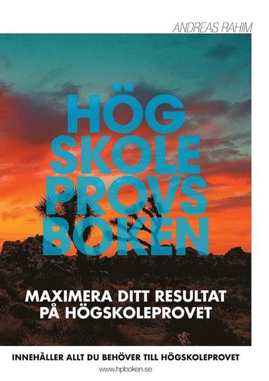 bokomslag Högskoleprovsboken: Maximera ditt resultat på högskoleprovet