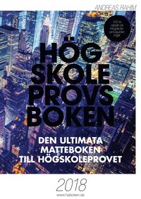 bokomslag Högskoleprovsboken : den ultimata mattenboken till högskoleprovet