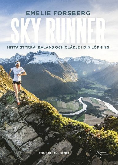 bokomslag Sky runner : hitta styrka, balans och glädje i din löpning