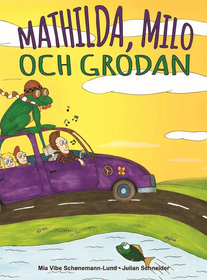 Mathilda, Milo och grodan 1