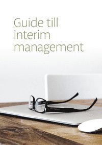 Jan Andersson - Guide till interim management, Häftad