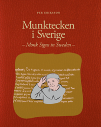 bokomslag Munktecken i Sverige / Monk Signs in Sweden