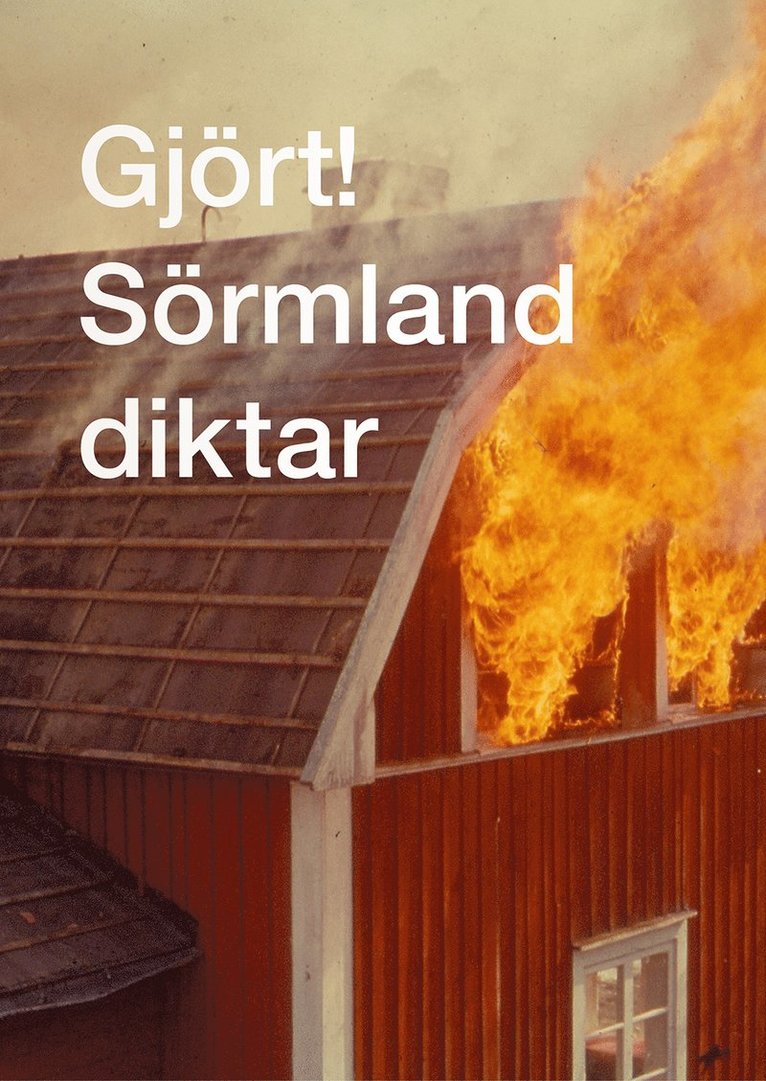 Gjört! Sörmland diktar 1