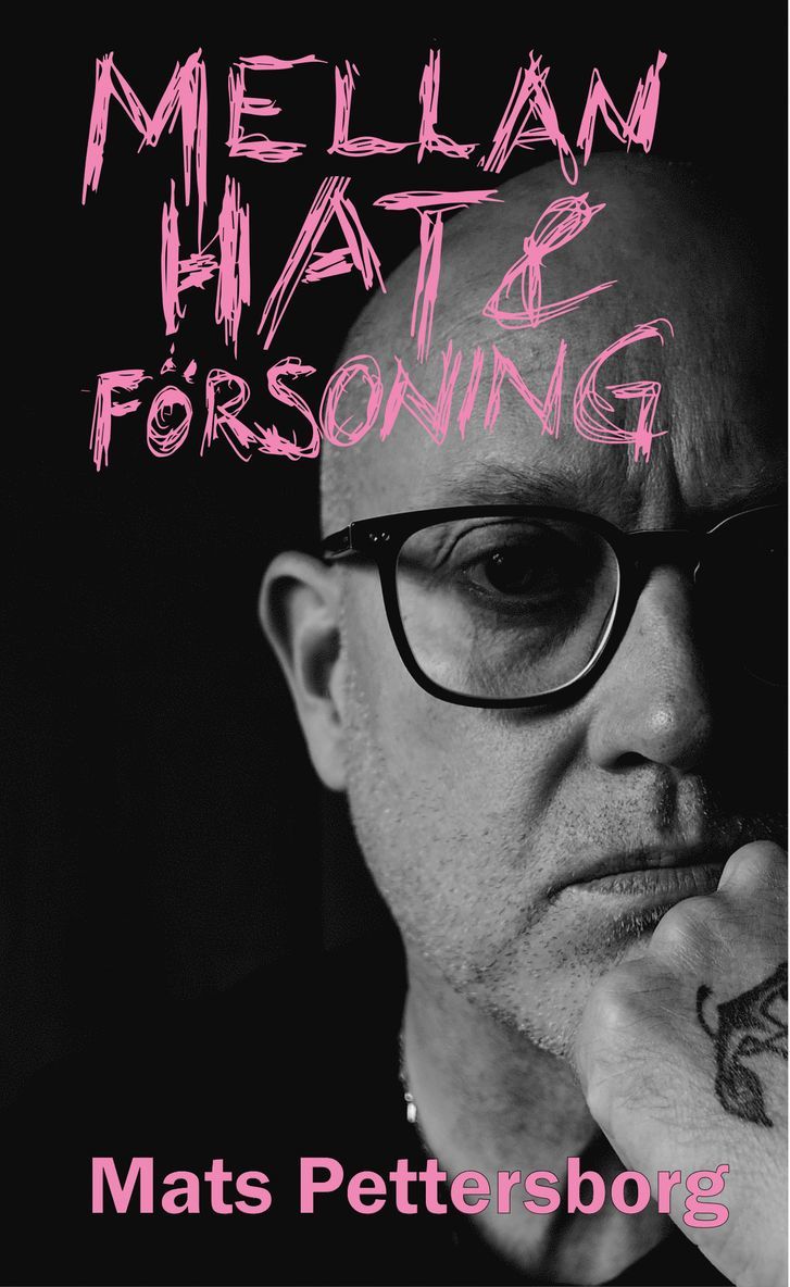 Mellan hat och försoning : texter från ett punkband och lite till