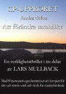Lars Mullback - Att förändra samhället, Häftad