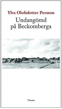 bokomslag Undangömd på Beckomberga