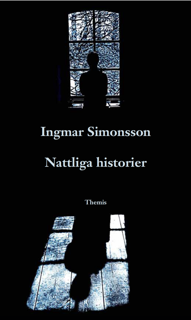 Ingmar Simonsson - Nattliga historier, Häftad