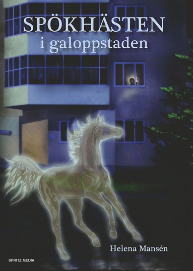 bokomslag Spökhästen i galoppstaden