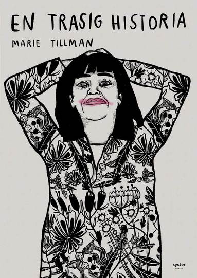 Marie Tillman - En trasig historia, Häftad