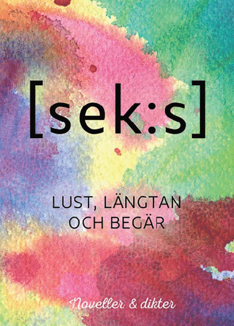 [sek:s] Lust, längtan och begär