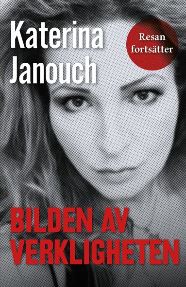 Katerina Janouch - Bilden av verkligheten, Häftad
