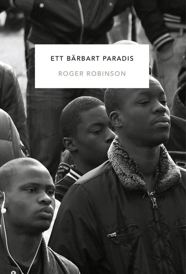 Roger Robinson - Ett bärbart paradis, Häftad