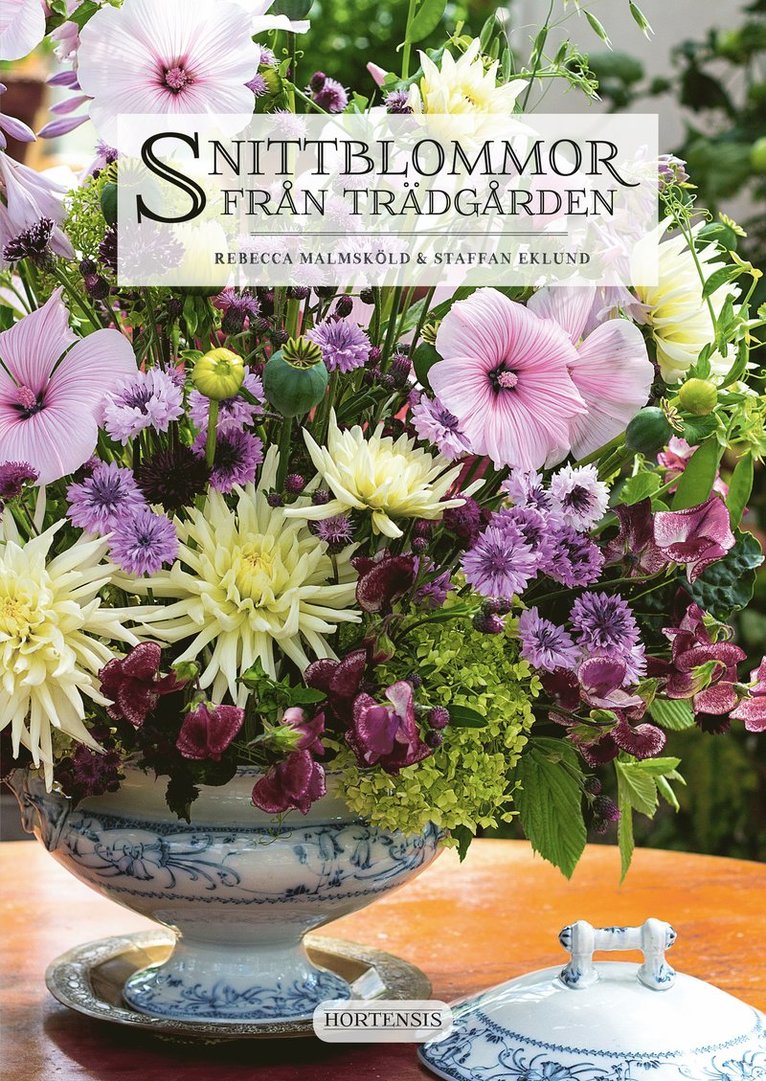 Snittblommor från trädgården 1