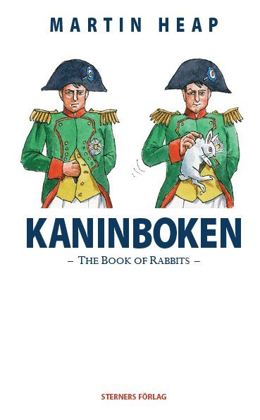 Kaninboken : the book of rabbits 1
