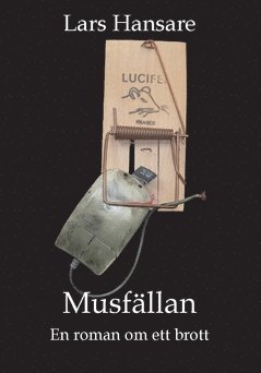 Musfällan 1