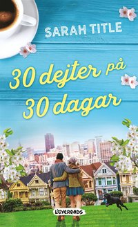 bokomslag 30 dejter på 30 dagar