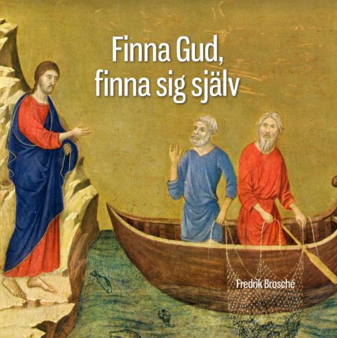 Fredrik Brosché - Finna Gud, finna sig själv, Häftad