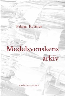 Medelsvenskens arkiv 1