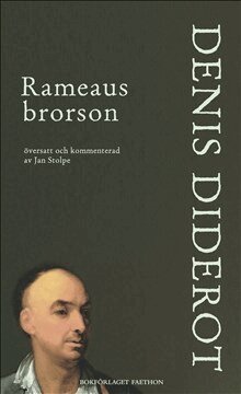 Denis Diderot - Rameaus brorson, Häftad