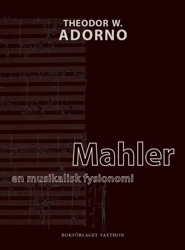 Mahler : en musikalisk fysionomi 1