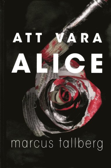 bokomslag Att vara Alice