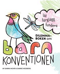 bokomslag Dilemmaboken om Barnkonventionen