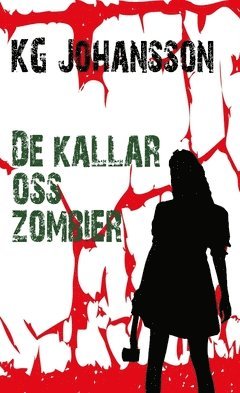 De kallar oss zombier