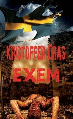 Kristoffer Cras - Exem, Häftad