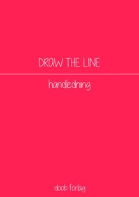 bokomslag Draw the line : handledning