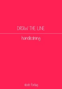 bokomslag Draw the line : handledning