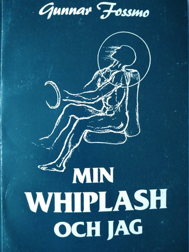 bokomslag Min Whiplash-och Jag