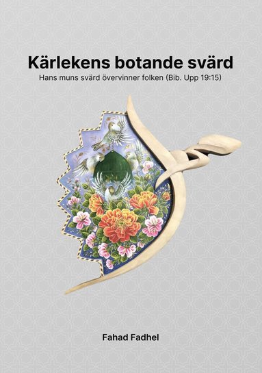 bokomslag Kärlekens botande svärd