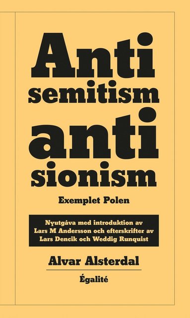 bokomslag Antisemitism, antisionism : exemplet Polen