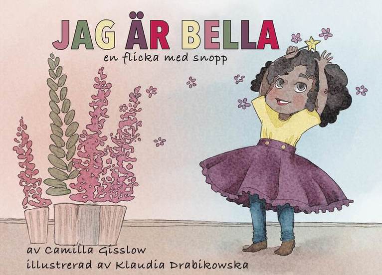 Jag är Bella : en flicka med snopp 1