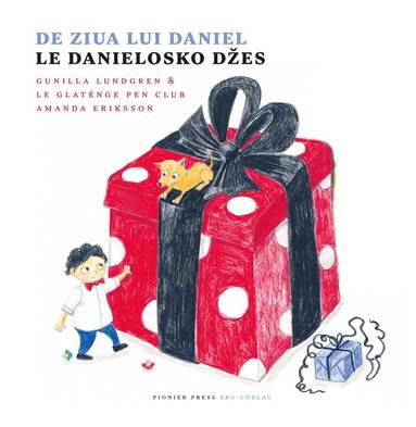 bokomslag De ziua lui Daniel / Le Danielosko dzes