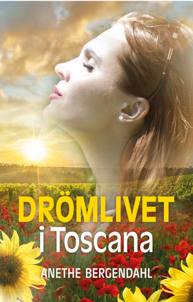 bokomslag Drömlivet i Toscana