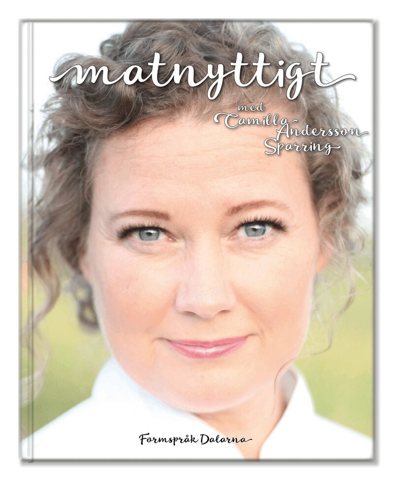 Camilla Andersson Sparring - Matnyttigt med Camilla Andersson Sparring, Kartonnage