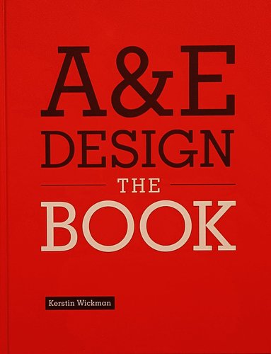 bokomslag A&E Design : The Book